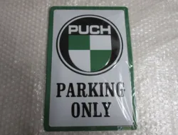 PUCH PARKING ONLY, 3D SKILT, 20 X 30 CM.